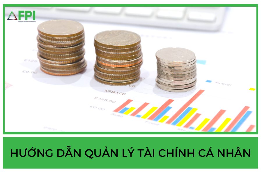 HƯỚNG DẪN QUẢN LÝ TÀI CHÍNH CÁ NH N